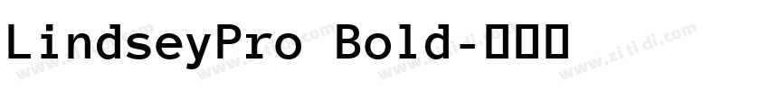 LindseyPro Bold字体转换